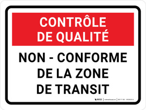 Contrôle De Qualité - Non-Conformes À La Zone De Transit (Quality Control: Non-Conforming Staging Area) Landscape French - Wall Sign