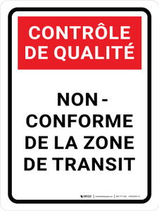Contrôle De Qualité - Non-Conformes À La Zone De Transit (Quality Control: Non-Conforming Staging Area) Portrait French - Wall Sign