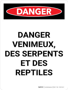 Danger: Les Serpents Venimeux Et Les Reptiles (Danger: Venomous Snakes And Reptiles) Portrait French - Wall Sign