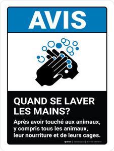 Avis: Se Laver les Mains Après Avoir Touché Aux Animaux (Notice: Wash Hands After Touching Animals ANSI) Portrait French - Wall Sign
