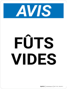Avis: Fûts Vides (Notice: Empty Kegs) Portrait French - Wall Sign