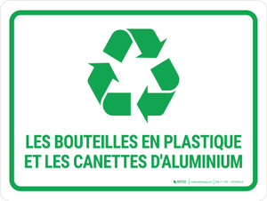 Les Bouteilles en plastique et les Canettes d'Aluminium de Recyclage (Plastic Bottles and Aluminum Cans Recycling) Landscape French - Wall Sign