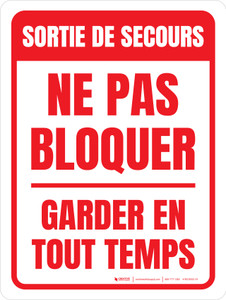 Sortie De Secours - Ne Pas Bloquer Garder (Fire Exit - Do Not Block - Keep Clear) Portrait French - Wall Sign