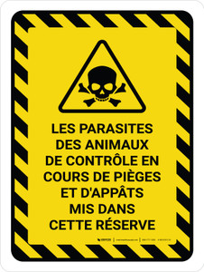 Les Parasites des animaux de Contrôle En cours les Lignes de Danger (Animal Pest Control In Progress Hazard Lines) Portrait French - Wall Sign