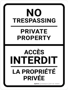 PasIntrusion De La Propriété Privée (No Trespassing Private Property Bilingual) Portrait French - Wall Sign