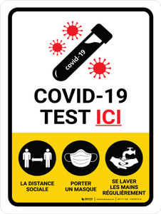 Covid-19 Test Ici (Covid-19 Testing Here) Portrait French - Wall Sign