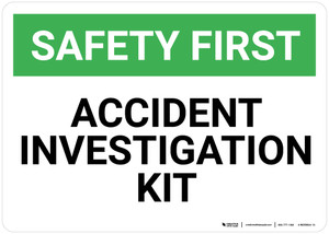 Safety First: Accident Investigation Kit - Wall Sign