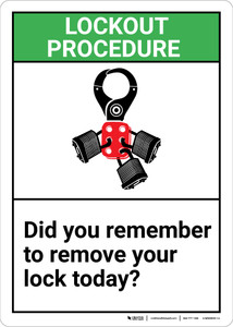 Safety First: Did You Remember To Remove Your Lock Today - Wall Sign Safety First: Did You Remember To Remove Your Lock Today - Wall Sign
