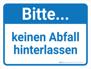 Bitte keinen Abfall hinterlassen (Please Do Not Litter) German - Wall Sign