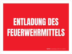 ENTLADUNG des FEUERWEHRMITTELS (Fire Suppression Agent Discharge) German - Wall Sign