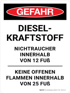 Gefahr - Dieselkraftstoff Rauchverbot innerhalb von 25 Fuß Keine offenen Flammen (Danger - Diesel Fuel No Smoking Within 25 Feet No Open Flames) Portrait German - Wall Sign