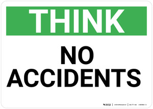 Think: No Accidents - Wall Sign
