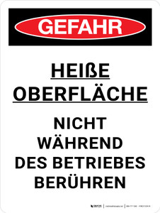 Gefahr - Heiße Oberfläche nicht berühren (Danger - Hot Surface Do Not Touch) Portrait German - Wall Sign