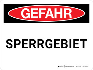 Gefahr - Sperrgebiet (Danger - Restricted Area) German - Wall Sign