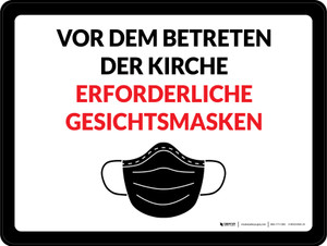 Gesichtsmasken vor dem Betreten der Kirchen erforderlich (Face Masks Required Before Entering Church) Landscape German - Wall Sign