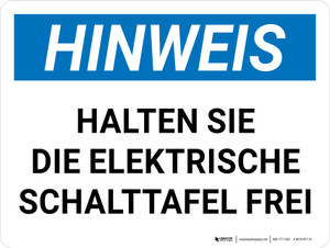 Hinweis - Halten Sie die Schalttafel frei (Notice - Keep Electrical Panel Clear) Landscape German - Wall Sign