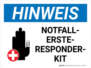 Hinweis - NOTFALL-ERSTE-RESPONDER-KIT (Notice - Emergency First Responder Kit) Landscape German - Wall Sign Hinweis - NOTFALL-ERSTE-RESPONDER-KIT (Notice - Emergency First Responder Kit) Landscape German - Wall Sign
