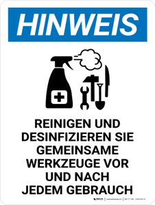 Hinweis - Reinigen und desinfizieren Sie gemeinsam genutzte Werkzeuge (Notice - Clean And Disinfect Shared Tools) Portrait German - Wall Sign