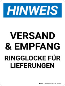 Hinweis - Versand- und Empfang Ringglocke für Lieferungen (Notice - Shipping and Receiving Ring Bell For Deliveries) Portrait German - Wall Sign