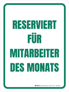 Reserviert für Mitarbeiter des Monats (Reserved for Employee of the Month) German - Wall Sign