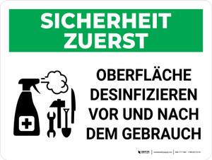 Sicherheit Zuerst - Oberfläche desinfizieren vor und nach Gebrauch (Safety First - Disinfect Surface Before and After Use) Landscape German - Wall Sign