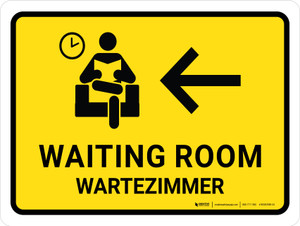 Wartezimmer mit Pfeil nach links (Waiting Room With Left Arrow) Bilingual German - Wall Sign