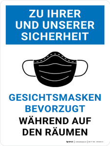 Zu Ihrer und unserer Sicherheit - Gesichtsmasken Bevorzugt (For Your Safety And Ours - Face Masks Preferred) German - Wall Sign