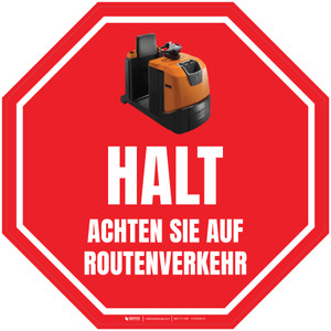 Halt - Achten Sie auf Routenverkehr (Stop - Watch Out for Tugger Traffic) German - Floor Sign