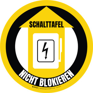 Schalttafel Nicht Blockieren (Electrical Panel Do Not Block) Yellow Circular German - Floor Sign