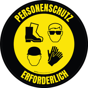 Personenschutz Erforderlich (PPE Required) with Icons of Hat, Shoes, Eyeware, Gloves - Circular German Floor Sign