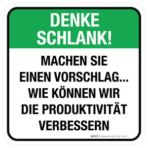 Denke Schlank - Machen Sie einen Vorschlag (Think Lean - Make a Suggestion) Square German - Floor Sign