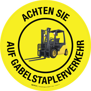 Achten Sie auf Gabelstaplerverkehr (Watch Out For Forklift Traffic) Circular German - Floor Sign