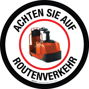 Achten Sie auf Routenverkehr (Watch Out for Tugger Traffic) Circular German - Floor Sign