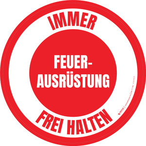 Feuer-Ausrüstung Immer Frei Halten (Fire Equipment Keep Clear at All Times) Circular German - Floor Sign