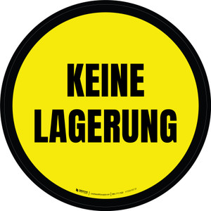 Keine Lagerung (No Storage) Circular German - Floor Sign