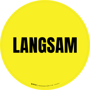 Langsam (Slow) Circular German - Floor Sign