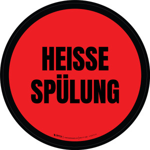 Heiße Spülung (Hot Purge) Circular German - Floor Sign