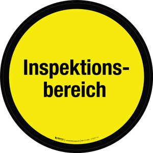 Inspektionsbereich (Inspection Area) Circular German - Floor Sign