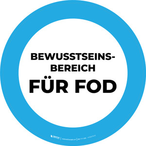 FOD Bewusstseinsbereich (FOD Awareness Area) Circular German - Floor Sign FOD Bewusstseinsbereich (FOD Awareness Area) Circular German - Floor Sign