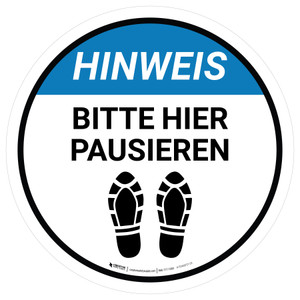 Hinweis - Bitte hier pausieren (Notice - Please Pause Here) with Shoe Prints Icon Circular German - Floor Sign
