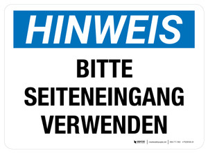 Hinweis - Bitte Seiteneingang Verwenden (Notice - Please Use Side Entrance) Rectangular German - Floor Sign
