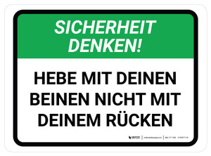 Sicherheit Denken! Heben Sie mit Beinen (Think Safety! Lift with Legs) Rectangular German - Floor Sign Sicherheit Denken! Heben Sie mit Beinen (Think Safety! Lift with Legs) Rectangular German - Floor Sign