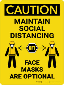 Caution: Maintain Social Distancing Masks Optional Portrait - Wall Sign