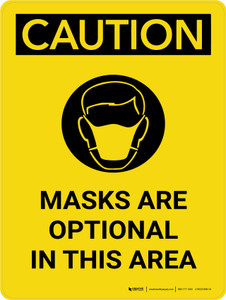 Caution: Mask Are Optional In This Area Portrait - Wall Sign