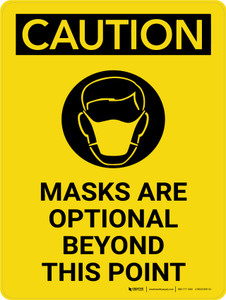 Caution: Mask Are Optional Portrait - Wall Sign