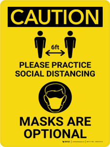 Caution: Practice Social Distancing Mask Are Optional Portrait - Wall Sign