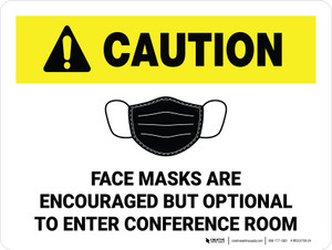Caution: Face Mask Encouraged To Enter Conference Landscape - Wall Sign