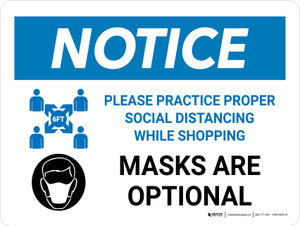 Notice: Shopping Practice Social Distancing Mask Are Optional Landscape - Wall Sign