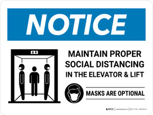 Notice: Social Distancing Masks Optional Landscape - Wall Sign