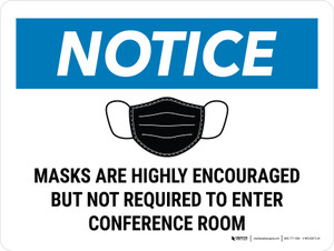 Notice: Face Mask Highly Encouraged To Enter Conference Landscape - Wall Sign